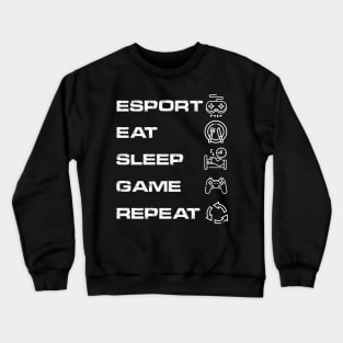 esport eat sleep game repeat Crewneck Sweatshirt